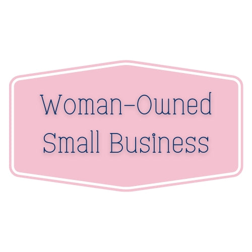 a pink rectangle with the text "Woman-Owned Small Business" written in black.