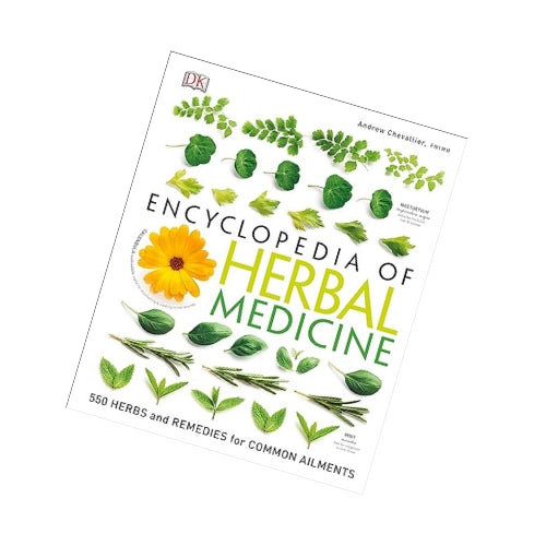 Encyclopedia of Herbal Medicine: 550 Herbs Loose Leaves and Remedies for Common Ailments     Hardcover – July 5, 2016